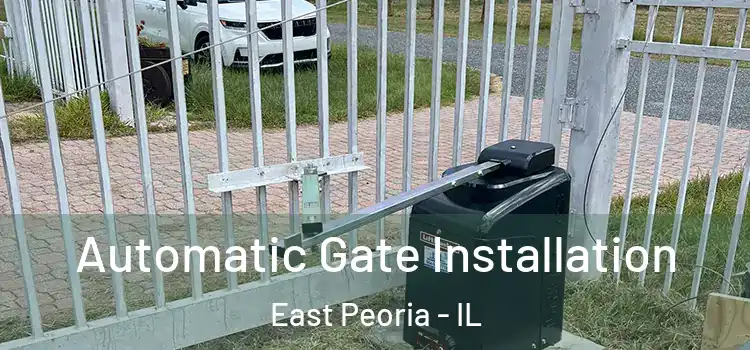 Automatic Gate Installation East Peoria - IL