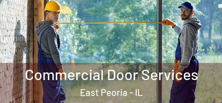  Commercial Door Services East Peoria - IL