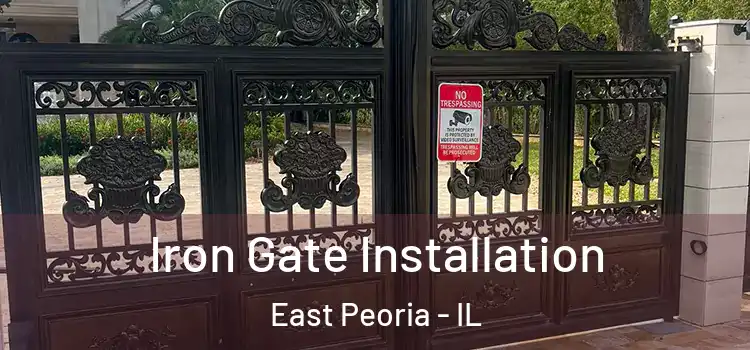  Iron Gate Installation East Peoria - IL